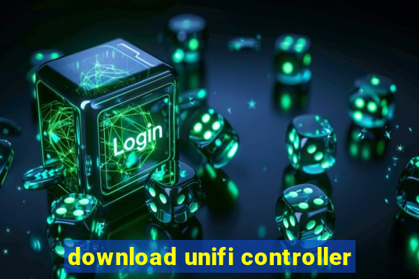 download unifi controller